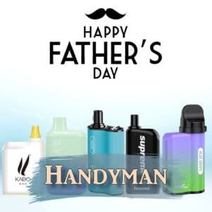Handyman_-_Fathers_-_Day_-_vape_-_gift