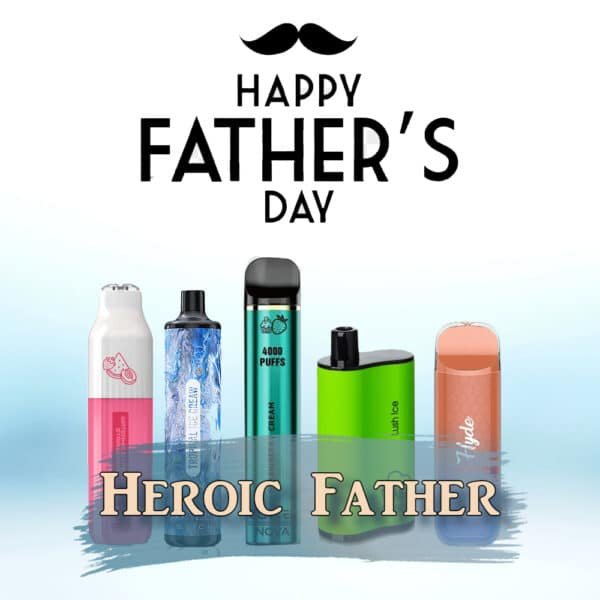 Heroic_-_Fathers_-_Day_-_vape_-_gift