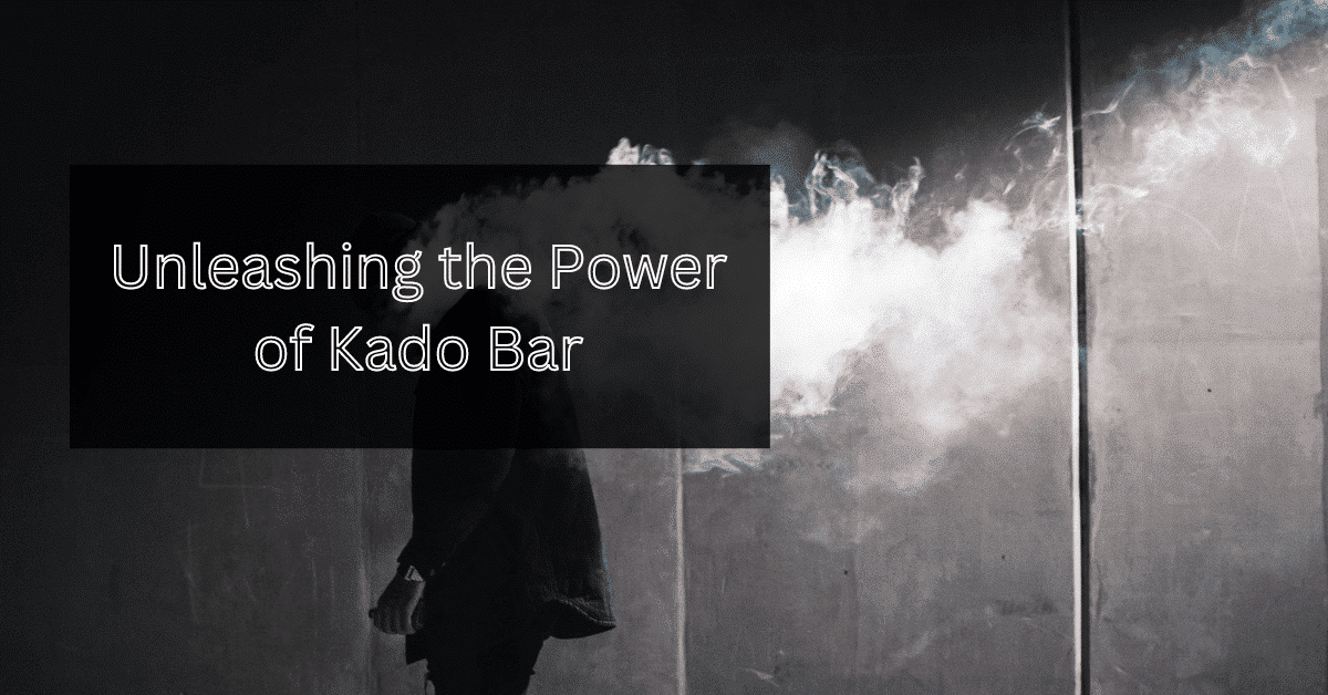 Unleashing the Power of Kado Bar: A Beginner's Guide to Using and Enjoying this Innovative Vaping Device