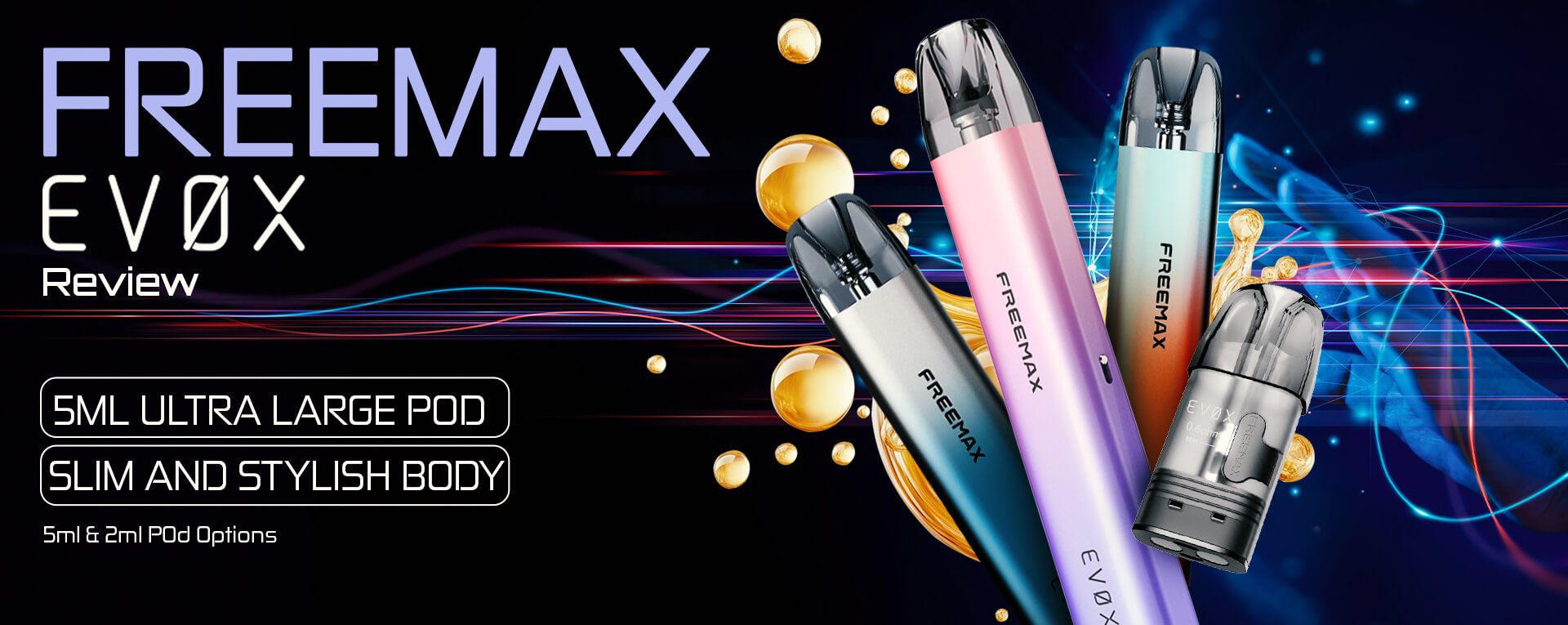 Freemax EVOX Review