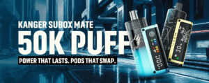 Kanger SUBOX Mate 50K Review