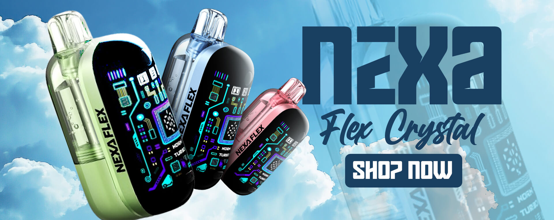 NEXA Flex Crystal 40K Shop Now