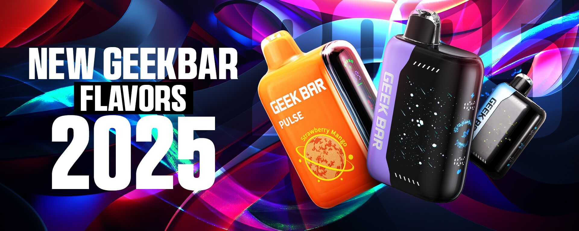 New Geek Bar Flavors 2025