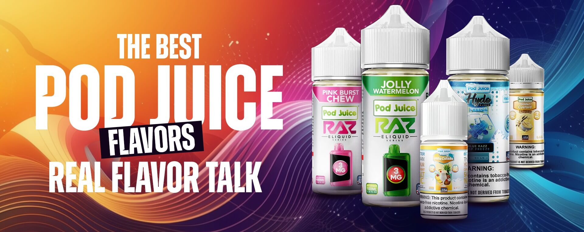 Best Pod Juice Flavors Ranked