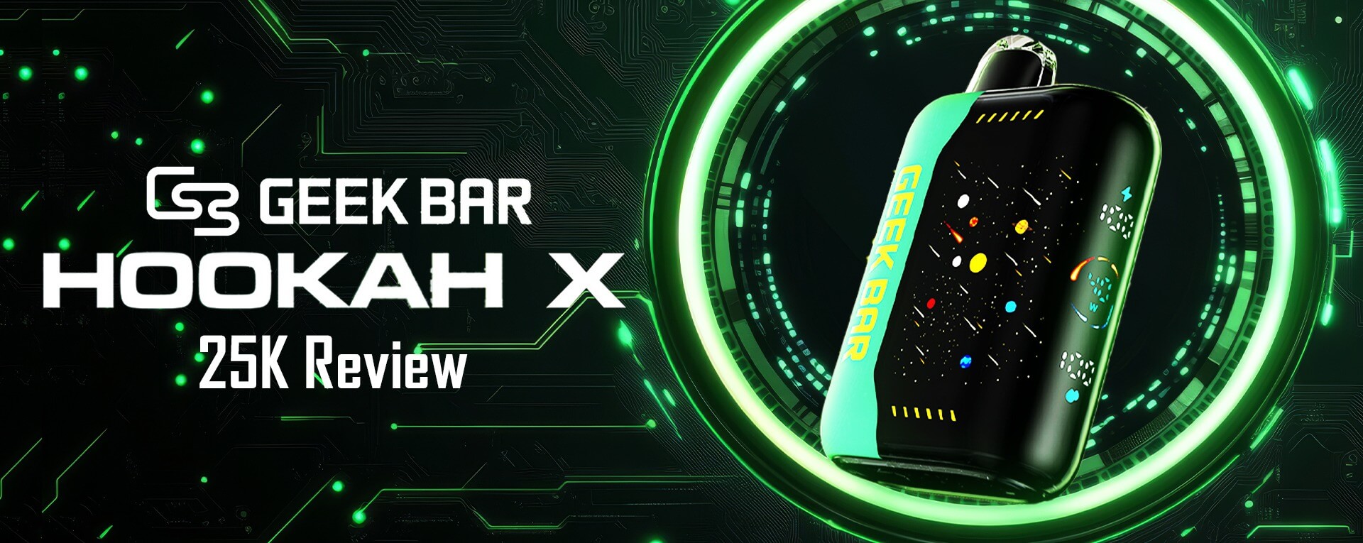 Geek Bar Hookah X 25K Review