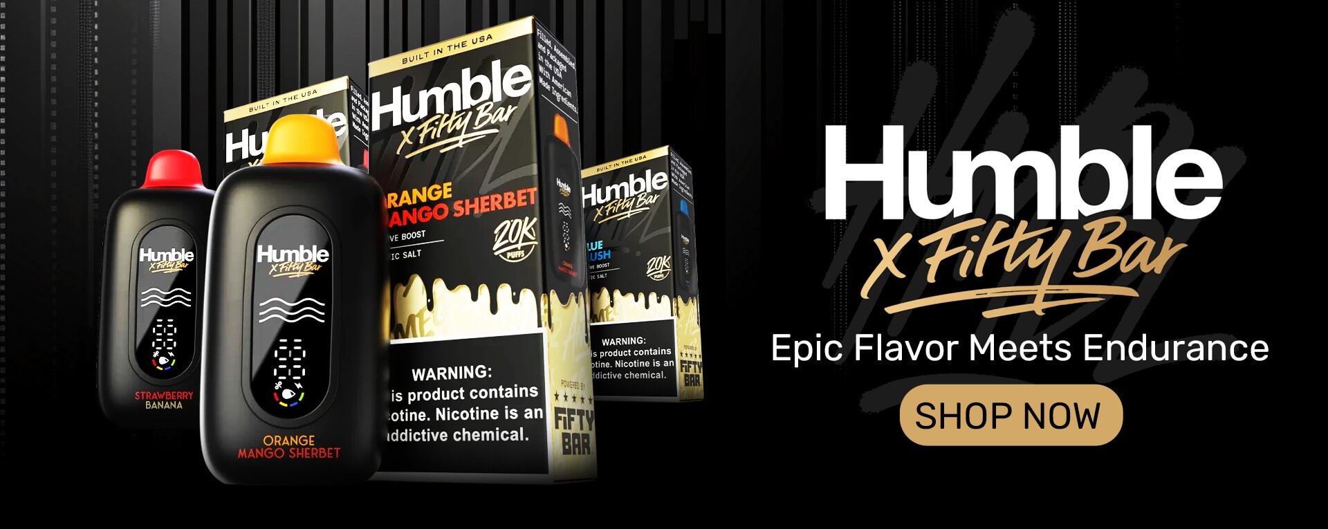 Humble x Fifty Bar 20K Puff Disposable – Built in USA