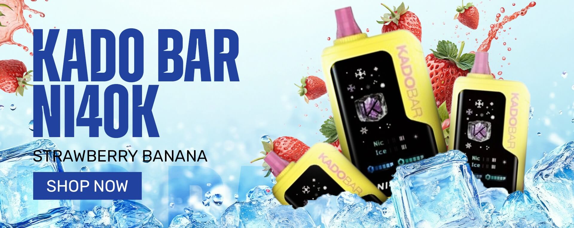 Strawberry Banana – Kado Bar NI40K
