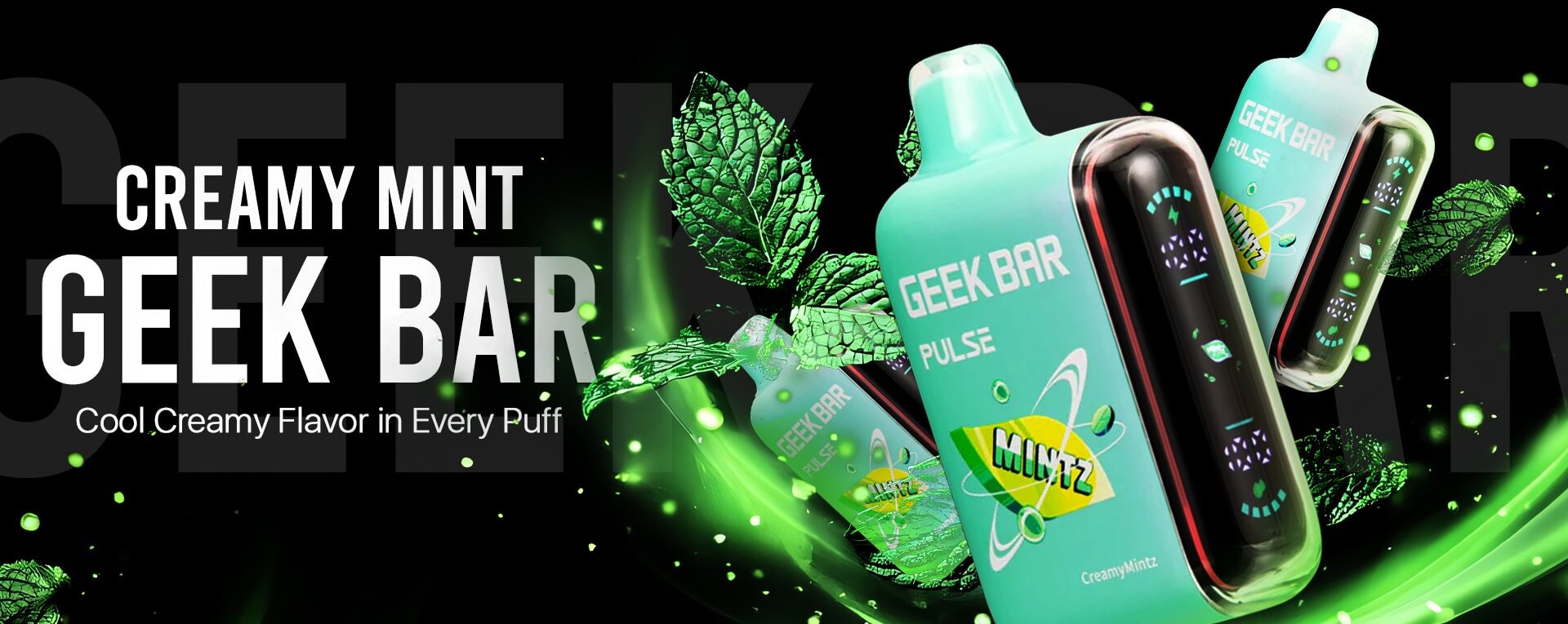 Creamy Mint Geek Bar