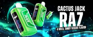 Cactus Jack RAZ: A Smooth Flavor That Grows on You