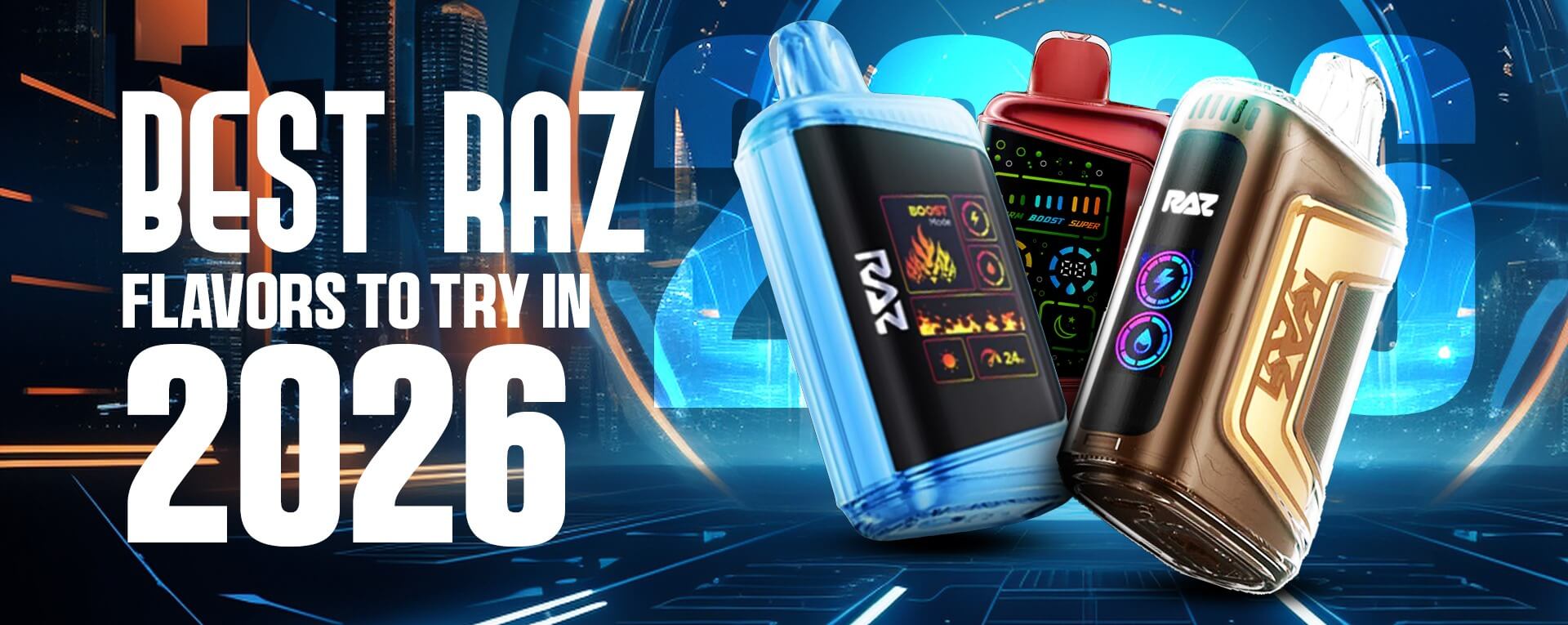 Best raz Flavors in 2026