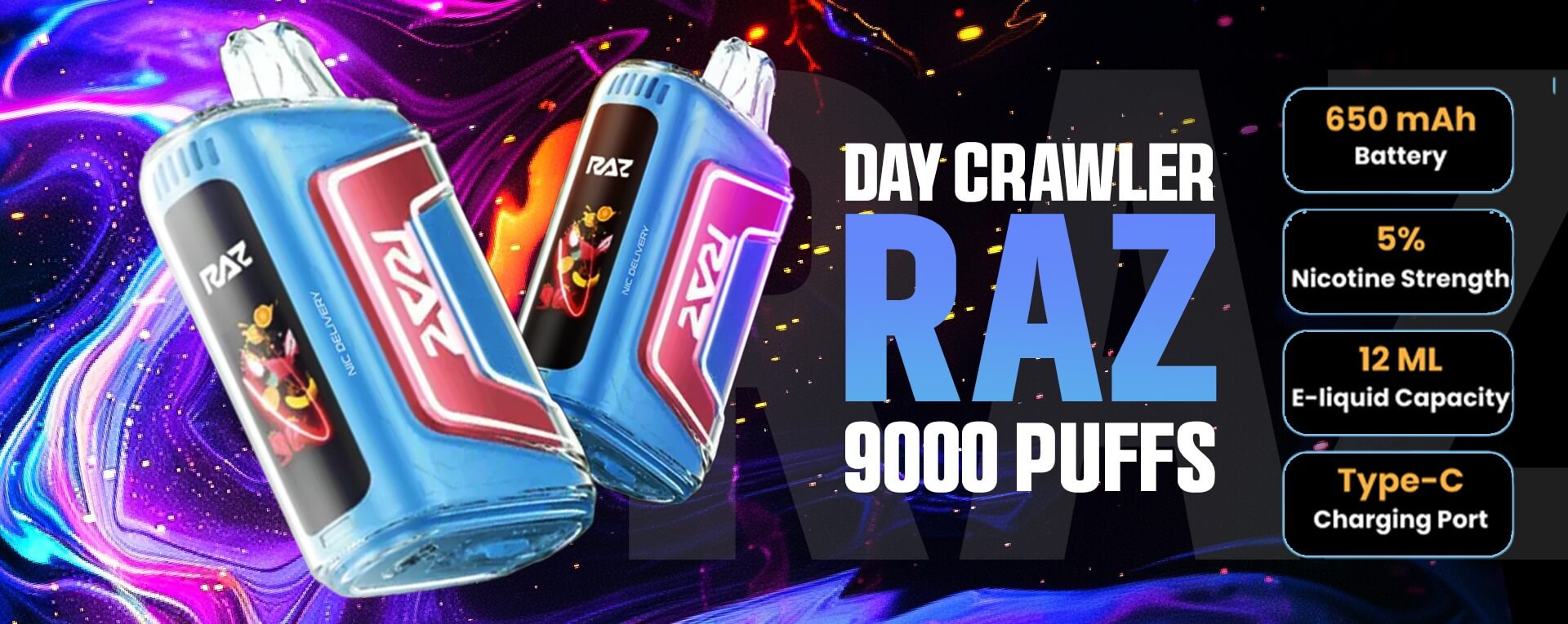 Day Crawler Raz Flavor