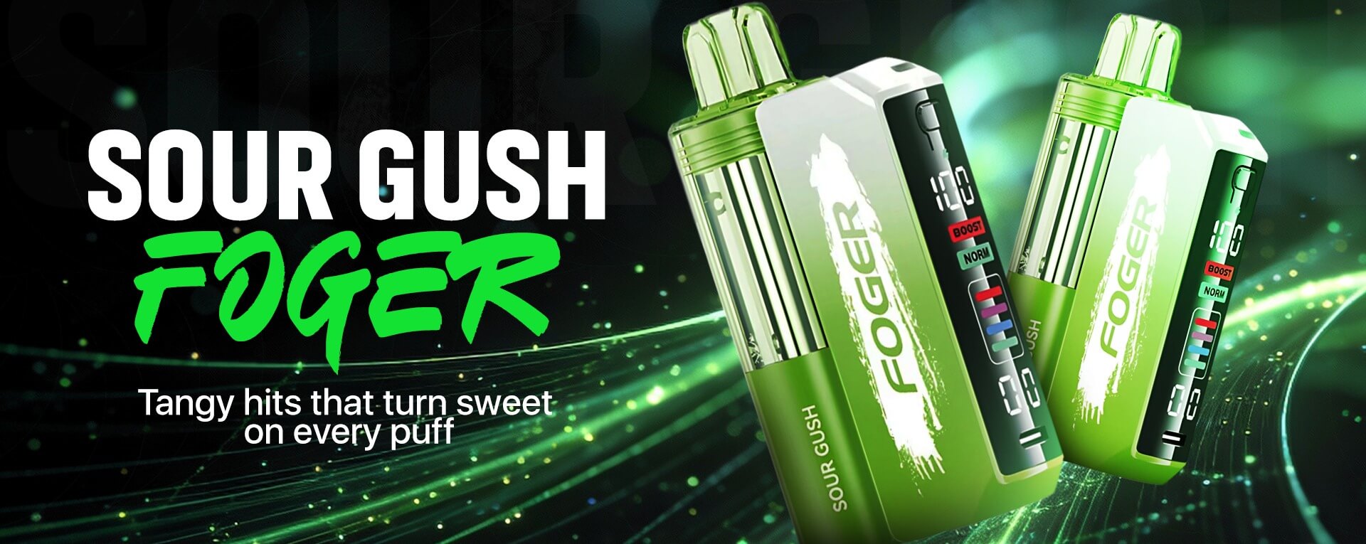 Sour Gush Foger Flavor