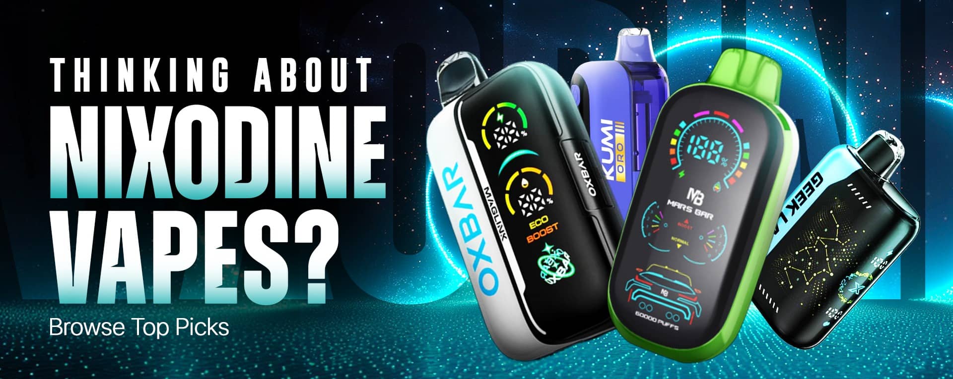 Thinking about nixodine vapes: Browse top picks