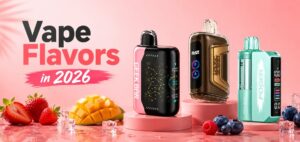 Vape Flavors 2026