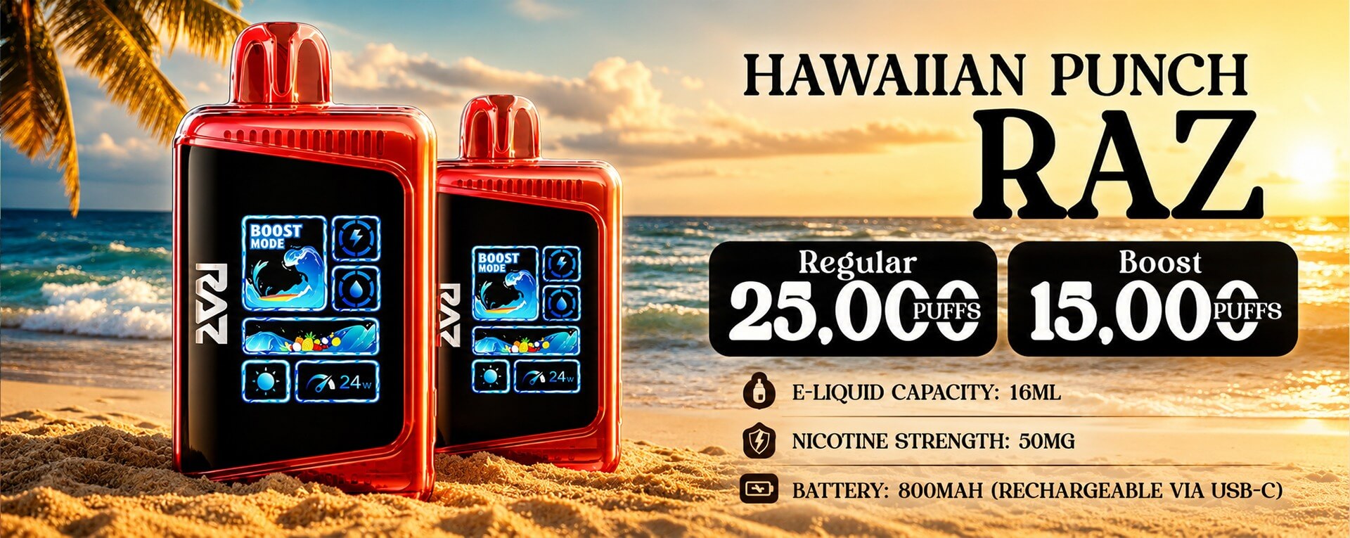 Hawaiian Punch RAZ LTX 25000