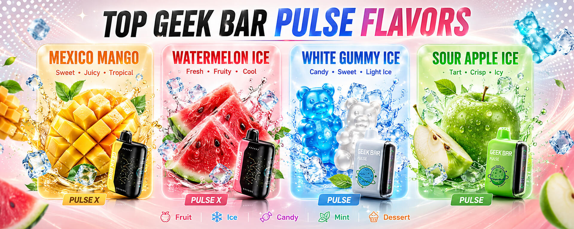 The Best Geek Bar Pulse Flavors